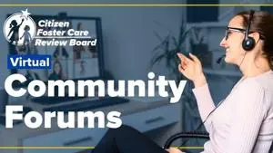 Citizen foster care board to have virtual forums
